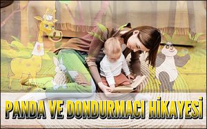 Panda ve Dondurmacı Hikayesi