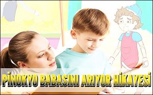Pinokyo Babasını Arıyor Hikayesi