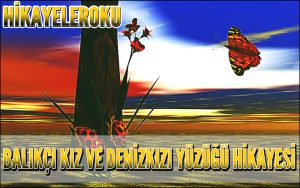 Balıkçı Kız ve Denizkızı Yüzüğü Hikayesi