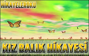 Kız Balık Hikayesi