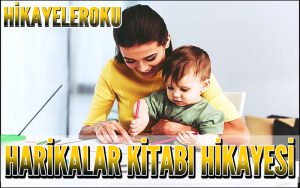 Harikalar Kitabı Hikayesi