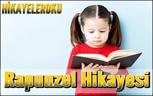 Rapunzel Hikayesi