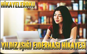 Yıldız Işığı Ejderhası Hikayesi