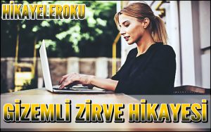 Gizemli Zirve Hikayesi