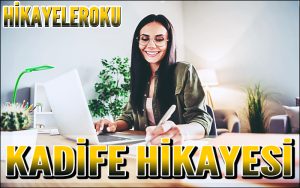 Kadife Hikayesi