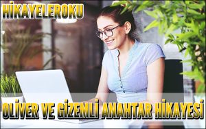 Oliver ve Gizemli Anahtar Hikayesi