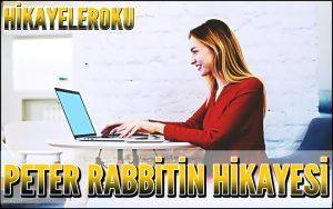 Peter Rabbitin Hikayesi