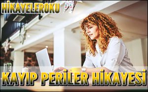 Kayıp Periler Hikayesi