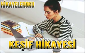 Keşif Hikayesi