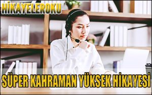 Süper Kahraman Yüksek Hikayesi