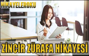Zincir Zürafa Hikayesi