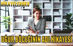 Uğur Böceğinin Adı Hikayesi