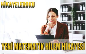 Yeni Matematik Hilem Hikayesi