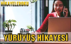 Yürüyüş Hikayesi
