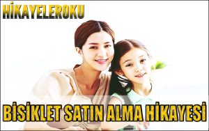 Bisiklet Satın Alma Hikayesi