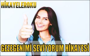 Gezegenimi Seviyorum Hikayesi