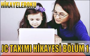 JC Takımı Hikayesi Bölüm 1