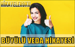 Büyük Veda Hikayesi