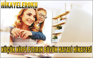 Küçük Kirpi Pıtırın Büyük Hayali Hikayesi