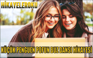 Küçük Penguen Pofun Buz Dansı Hikayesi
