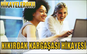 Kıkırdak Kargaşası Hikayesi