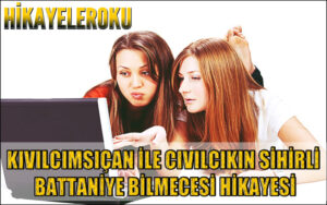 Kıvılcımsıçan İle Cıvılcıkın Sihirli Battaniye Bilmecesi Hikayesi