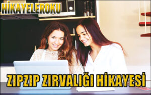 Zıpzıp Zırvalığı Hikayesi